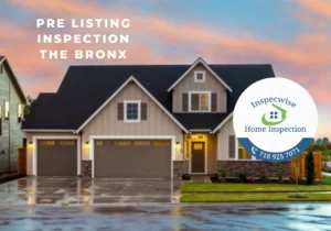 Free Pre Listing Inspection The Bronx